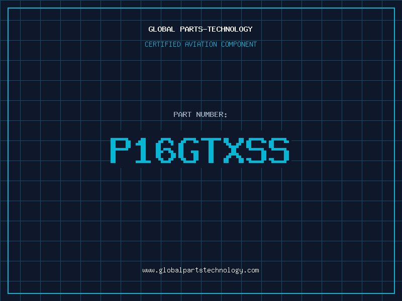 Aviation Part P16GTXSS