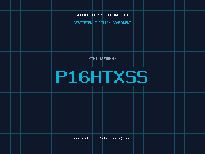 Aviation Part P16HTXSS