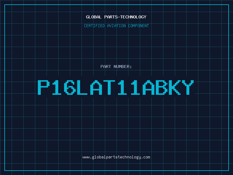 Aviation Part P16LAT11ABKY