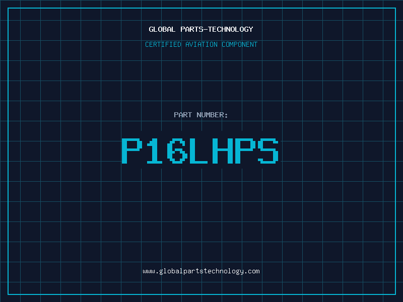 Aviation Part P16LHPS