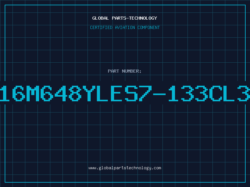 Aviation Part P16M648YLES7-133CL3A