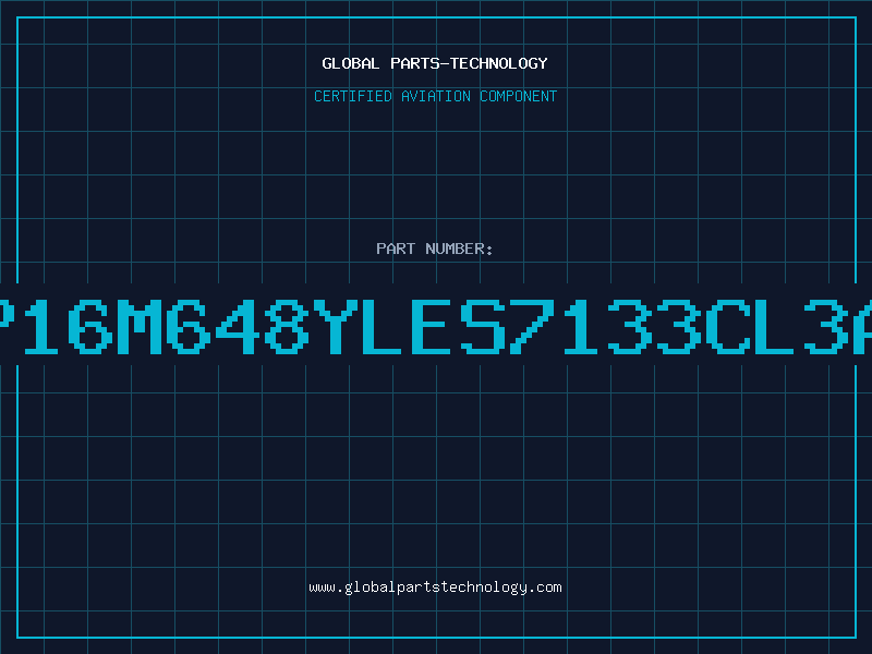 Aviation Part P16M648YLES7133CL3A