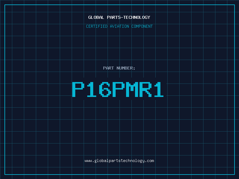 Aviation Part P16PMR1
