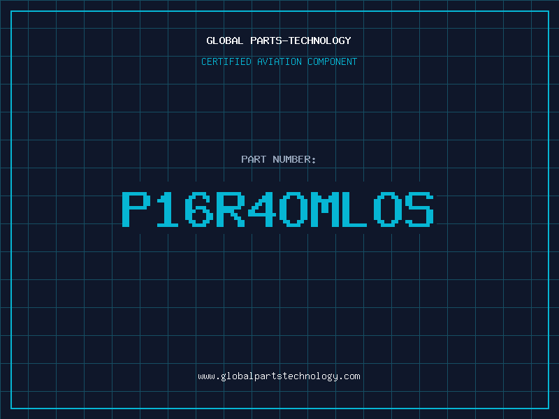 Aviation Part P16R4OMLOS