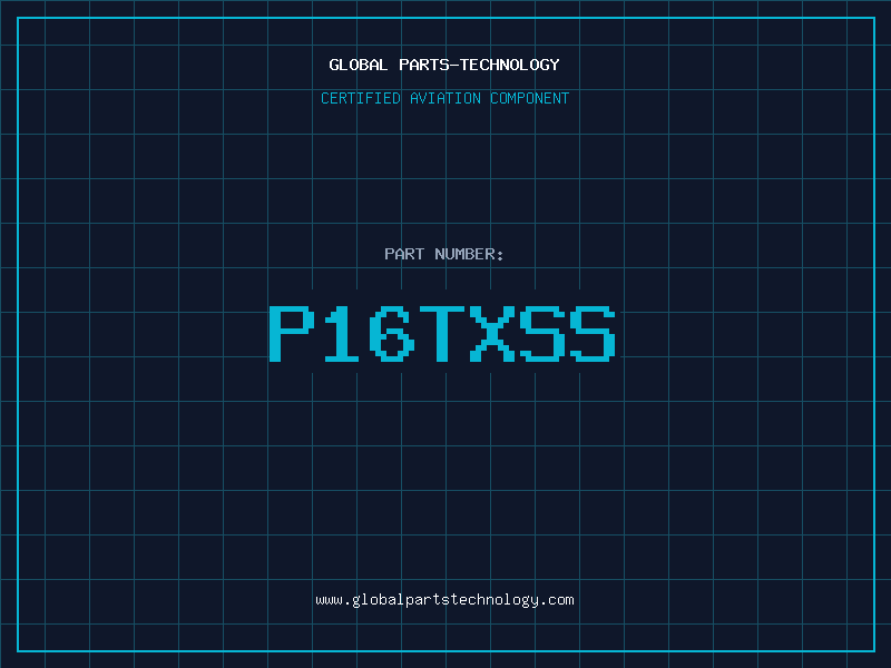 Aviation Part P16TXSS