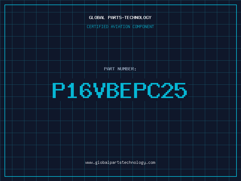 Aviation Part P16VBEPC25