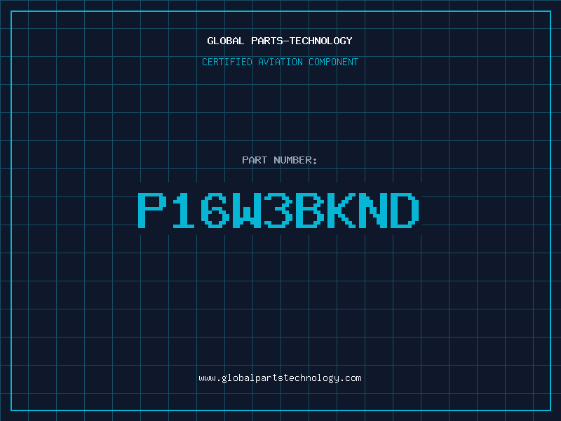 Aviation Part P16W3BKND