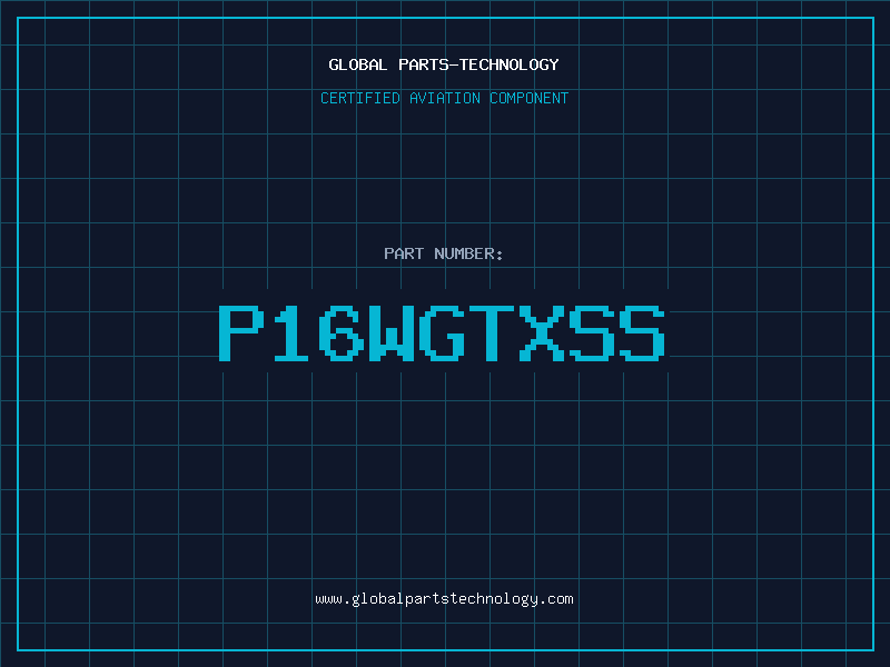 Aviation Part P16WGTXSS
