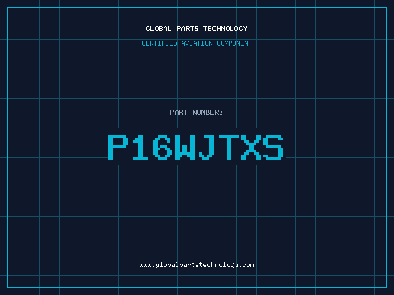 Aviation Part P16WJTXS