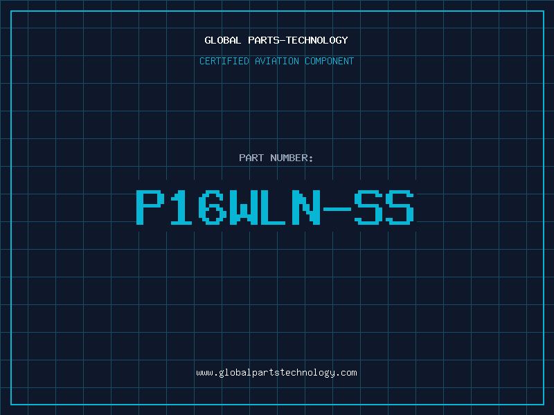 Aviation Part P16WLN-SS