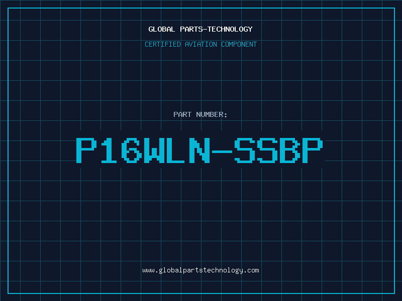 Aviation Part P16WLN-SSBP