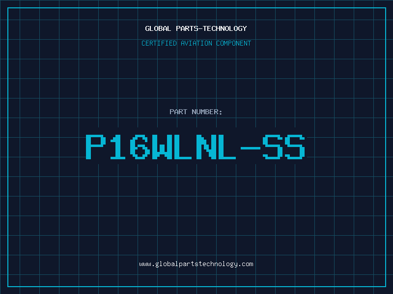 Aviation Part P16WLNL-SS