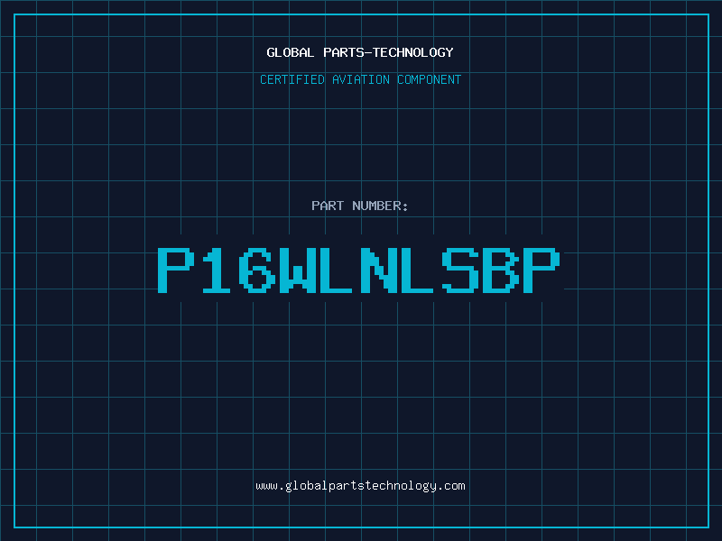 Aviation Part P16WLNLSBP
