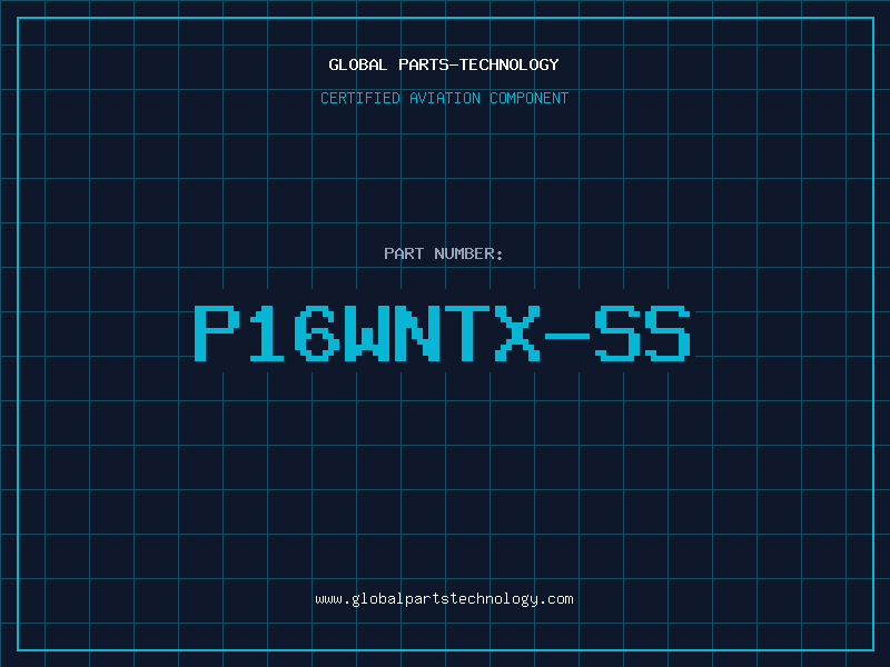 Aviation Part P16WNTX-SS