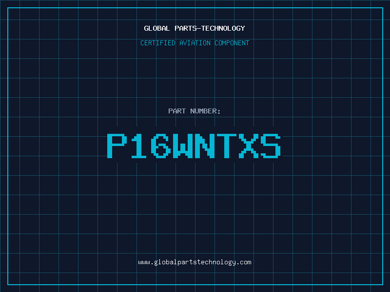 Aviation Part P16WNTXS
