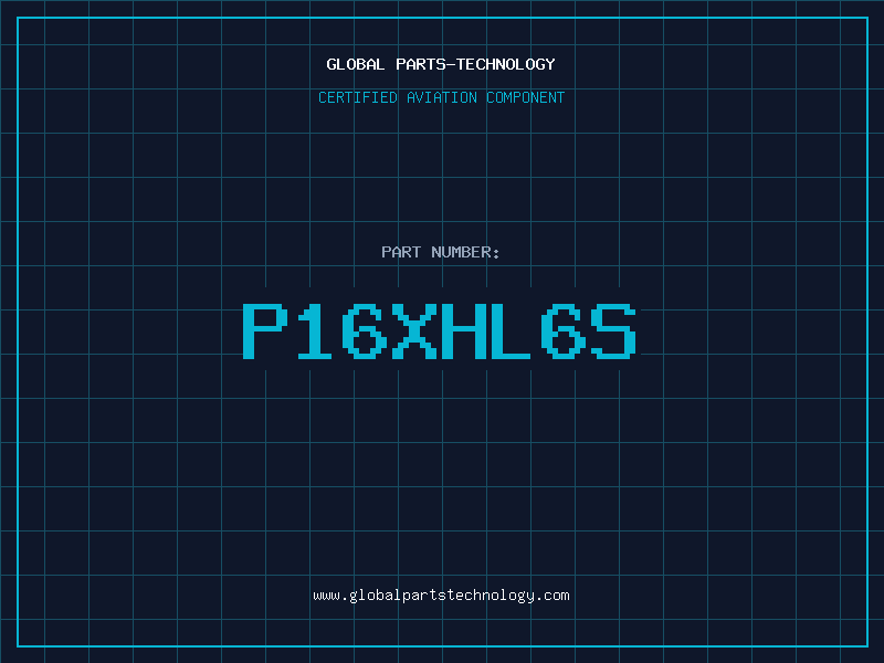 Aviation Part P16XHL6S
