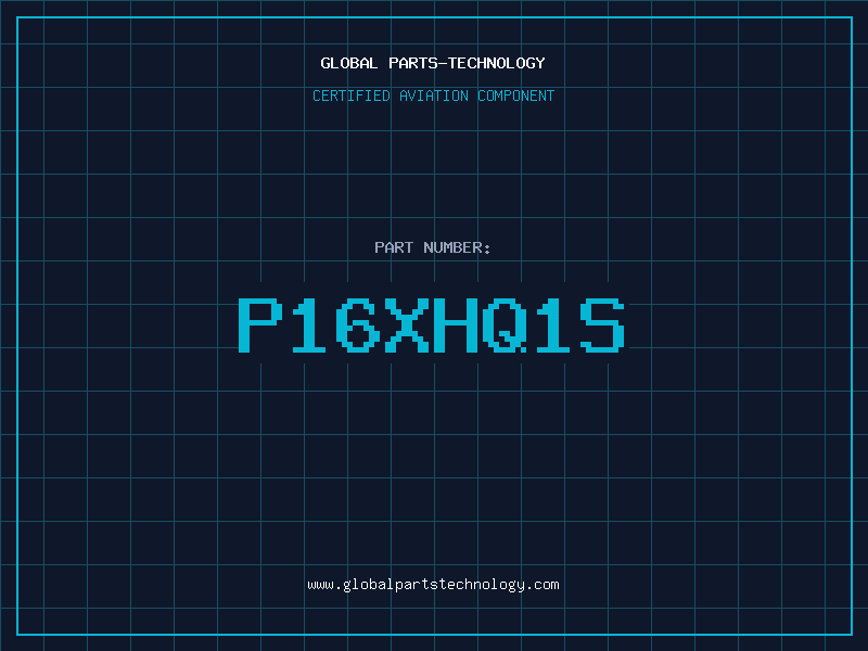 Aviation Part P16XHQ1S