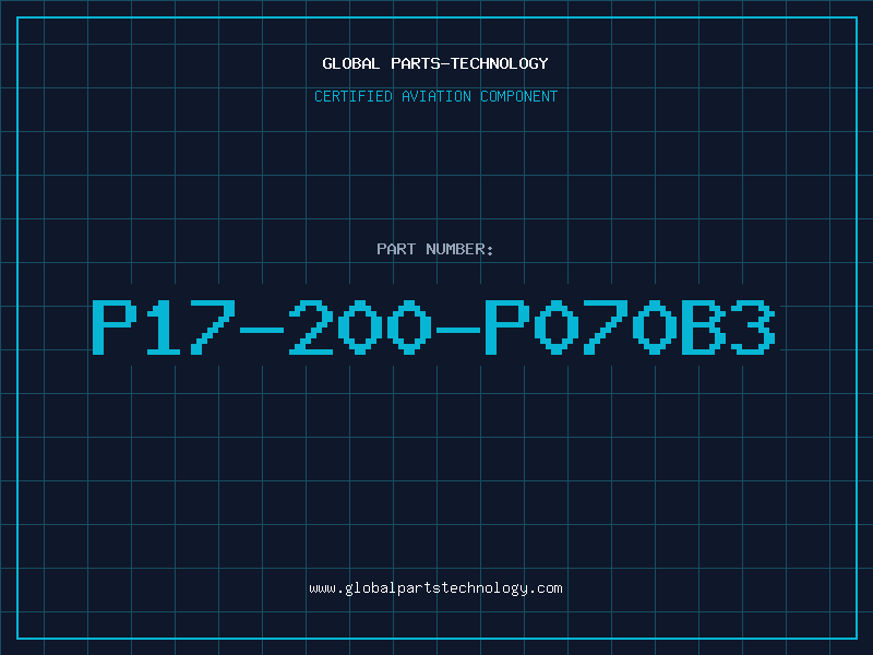 Aviation Part P17-200-P070B3