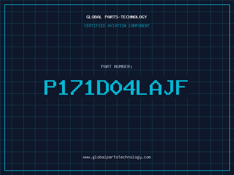 Aviation Part P171D04LAJF