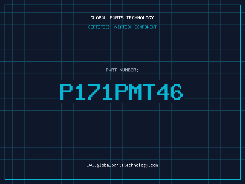 Aviation Part P171PMT46