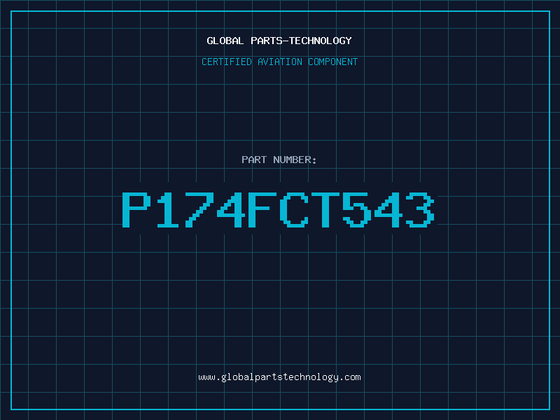Aviation Part P174FCT543