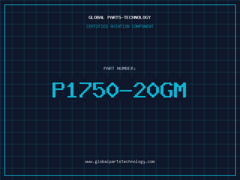 Aviation Part P1750-20GM