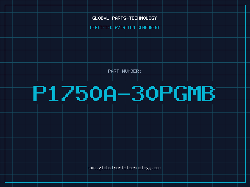 Aviation Part P1750A-30PGMB