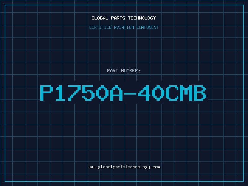 Aviation Part P1750A-40CMB