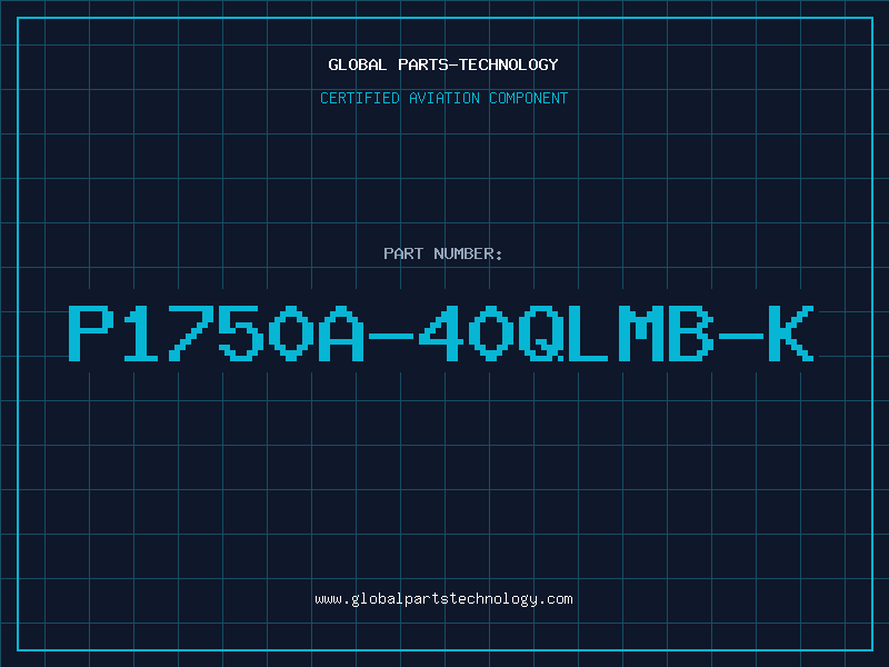 Aviation Part P1750A-40QLMB-K