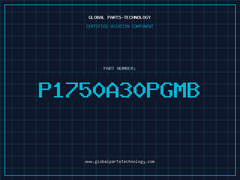 Aviation Part P1750A30PGMB