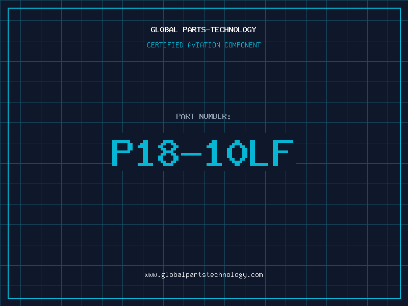 Aviation Part P18-10LF