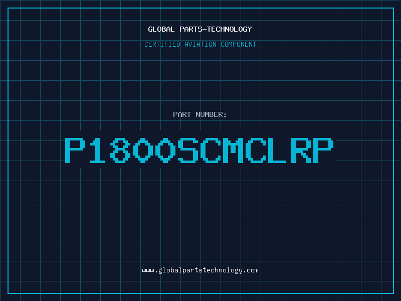 Aviation Part P1800SCMCLRP