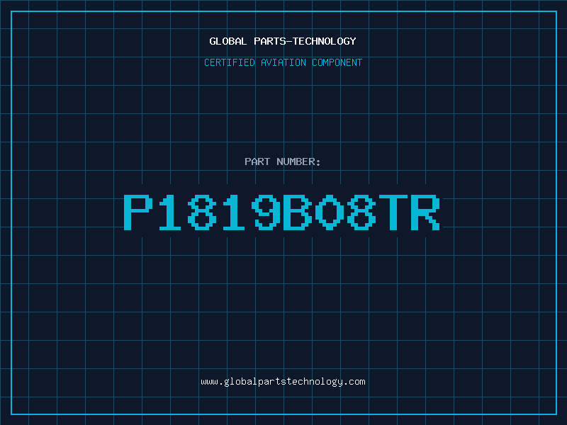 Aviation Part P1819B08TR