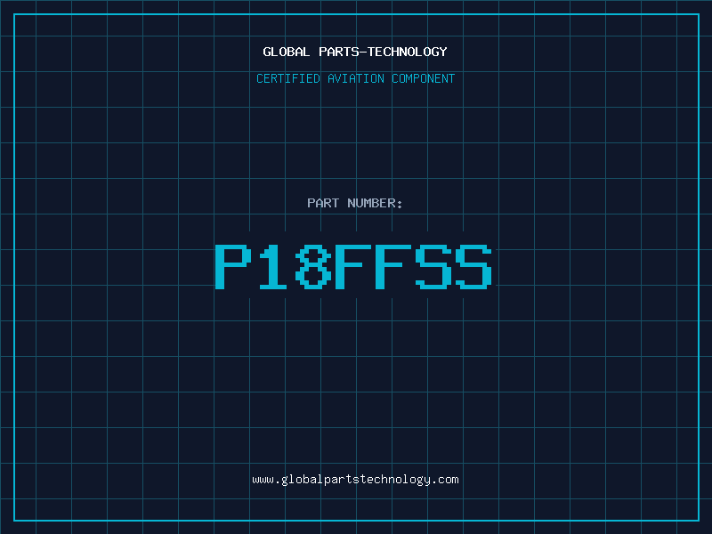 Aviation Part P18FFSS