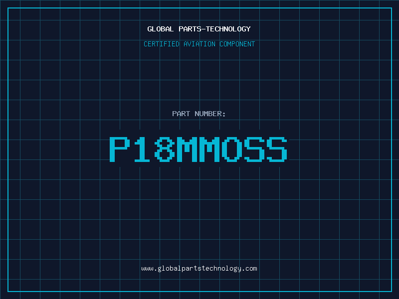 Aviation Part P18MMOSS