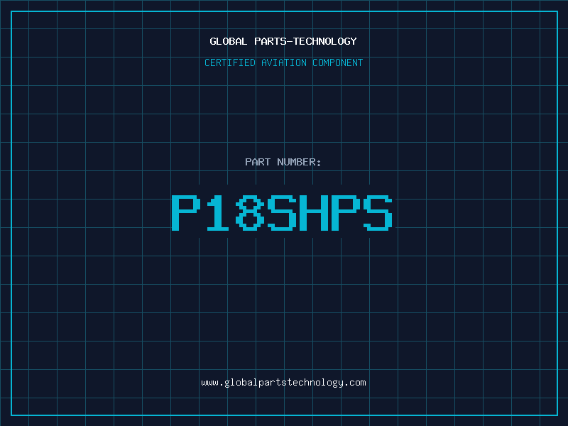 Aviation Part P18SHPS