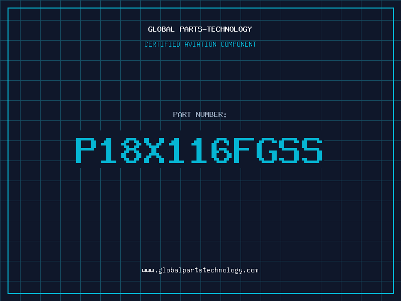 Aviation Part P18X116FGSS