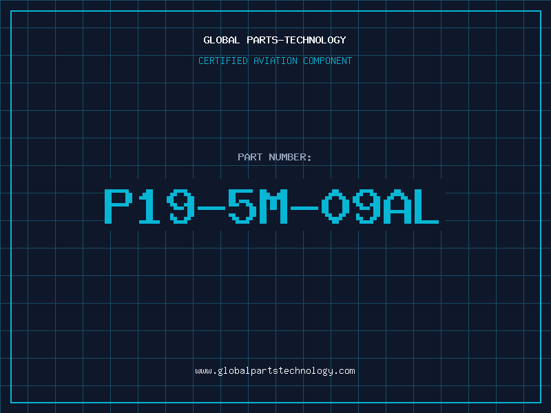 Aviation Part P19-5M-09AL