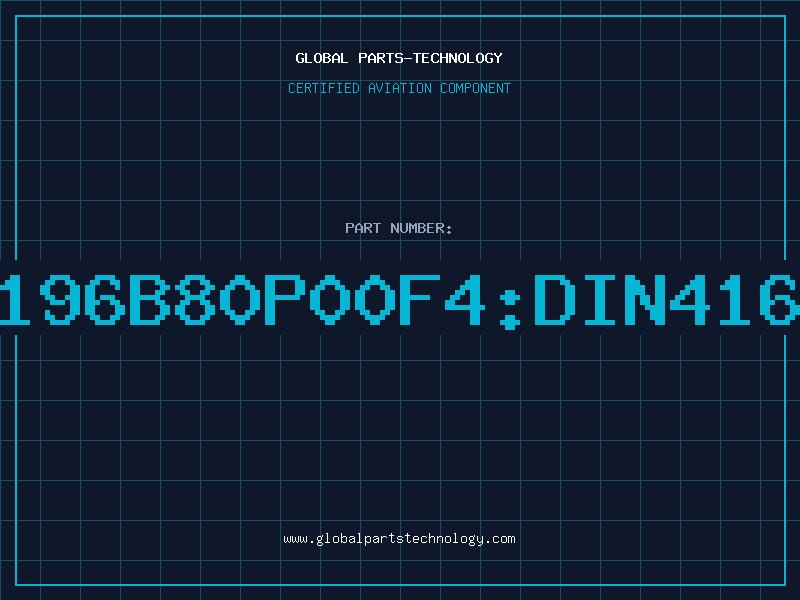 Aviation Part P196B80P00F4:DIN4161