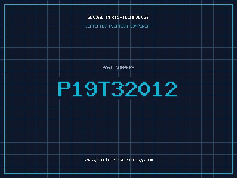 Aviation Part P19T32012