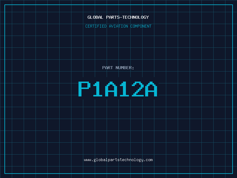 Aviation Part P1A12A