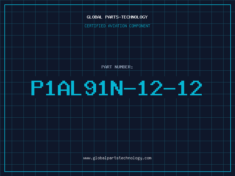 Aviation Part P1AL91N-12-12