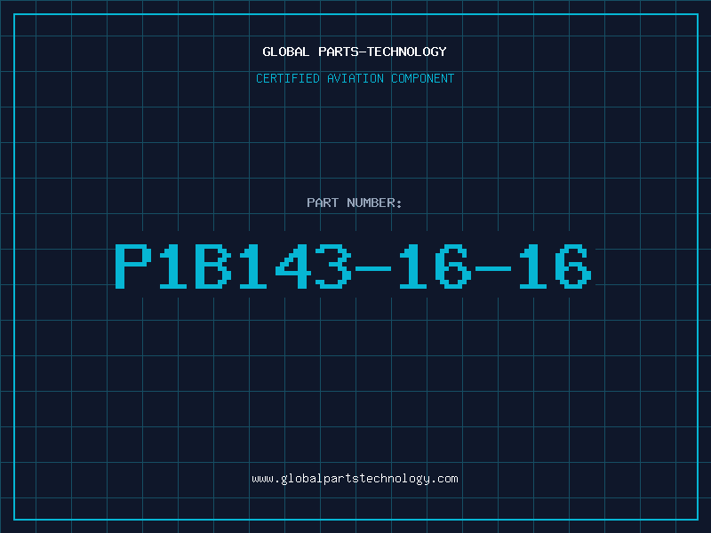 Aviation Part P1B143-16-16