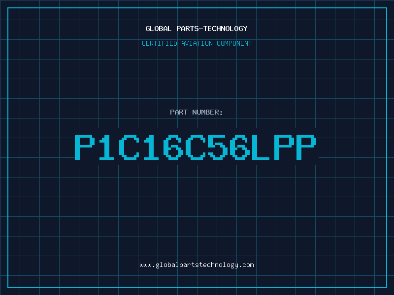 Aviation Part P1C16C56LPP