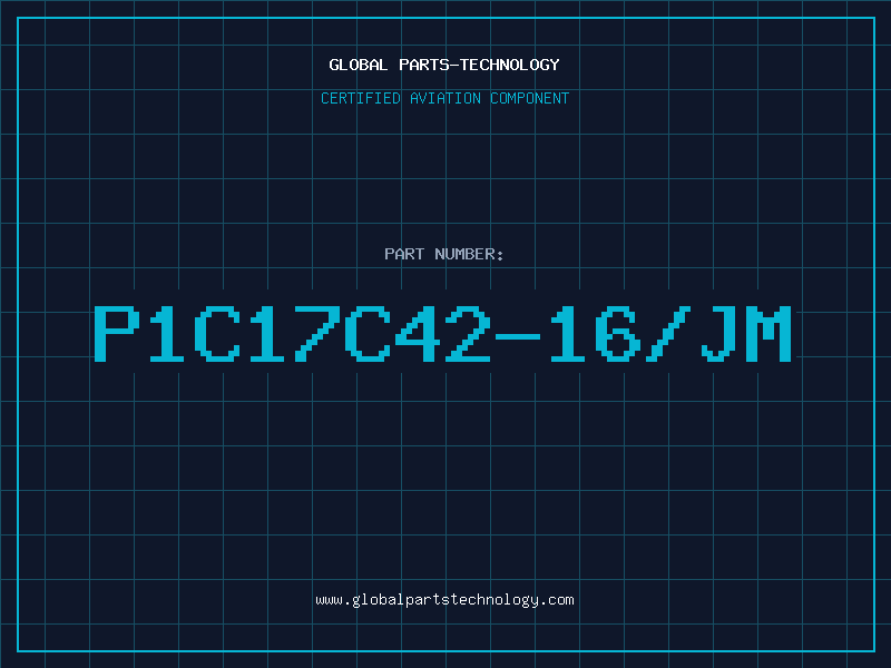 Aviation Part P1C17C42-16/JM