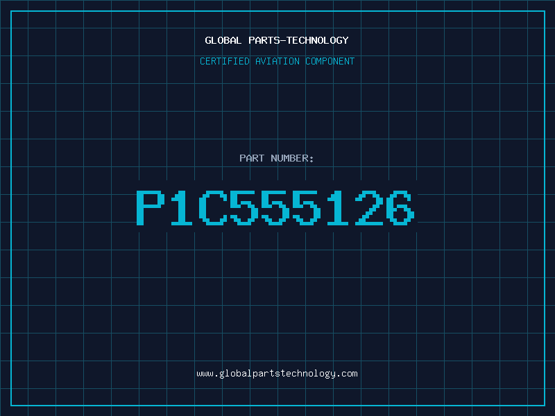 Aviation Part P1C555126