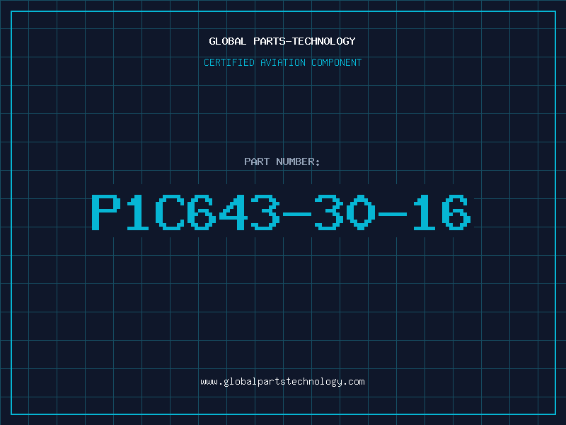 Aviation Part P1C643-30-16