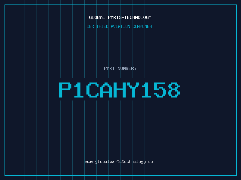 Aviation Part P1CAHY158