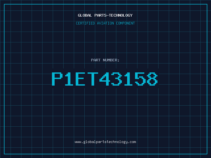 Aviation Part P1ET43158