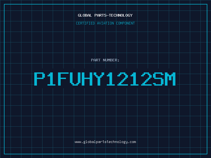 Aviation Part P1FUHY1212SM